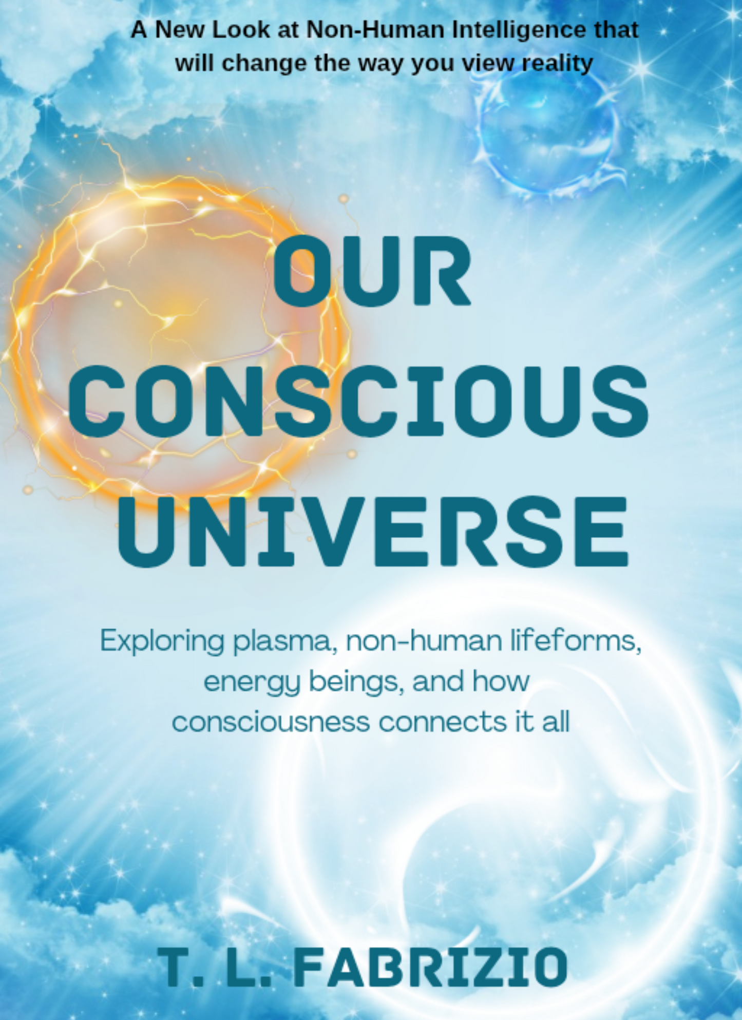 Our Conscious Universe